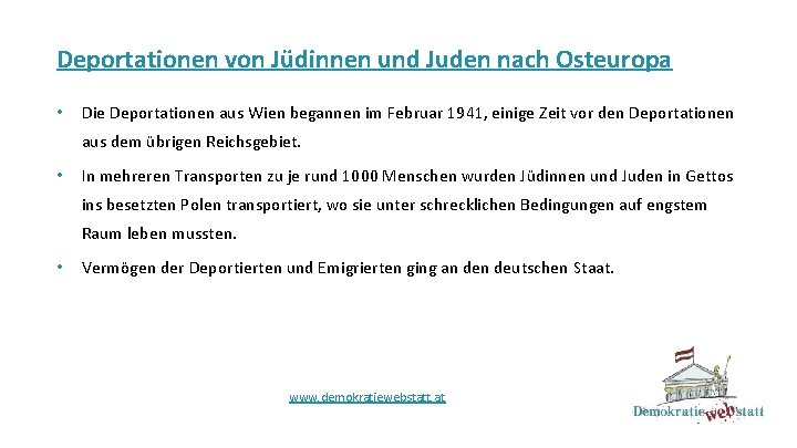 Deportationen von Jüdinnen und Juden nach Osteuropa • Die Deportationen aus Wien begannen im