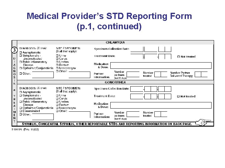 Medical Provider’s STD Reporting Form (p. 1, continued) 