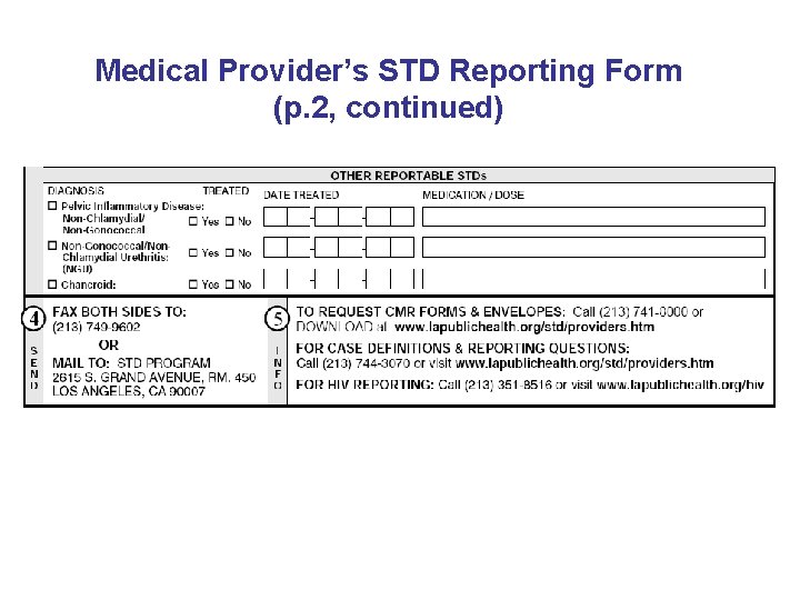 Medical Provider’s STD Reporting Form (p. 2, continued) 