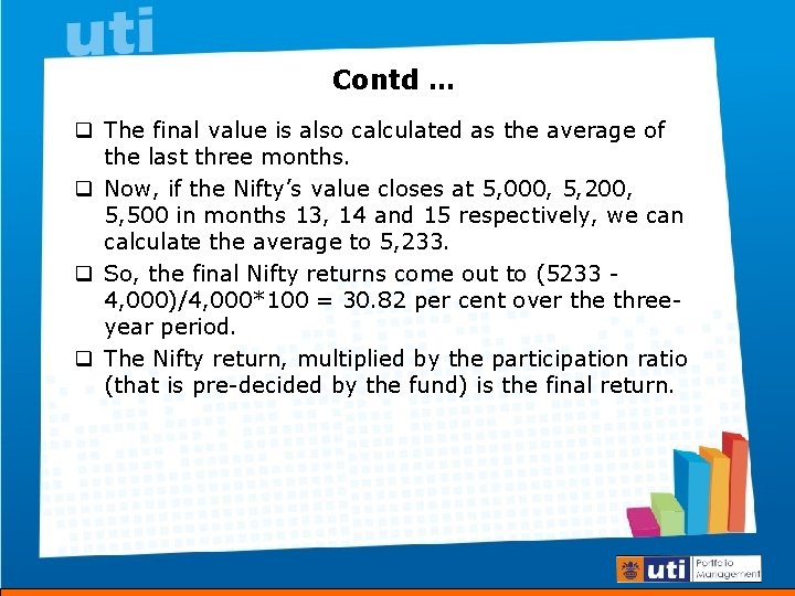 Contd … q The final value is also calculated as the average of the
