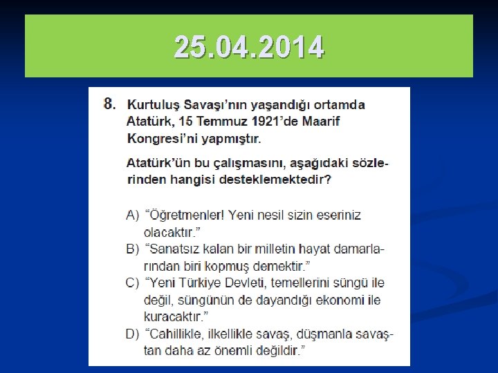 25. 04. 2014 www. tariheglencesi. com 