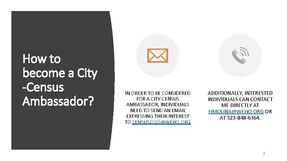 How to become a City -Census Ambassador? IN ORDER TO BE CONSIDERED FOR A