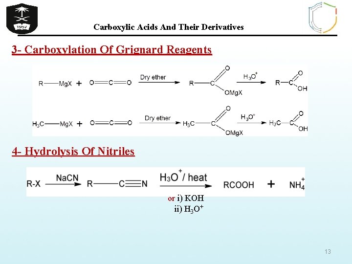 Carboxylic Acids And Their Derivatives 3 - Carboxylation Of Grignard Reagents 4 - Hydrolysis