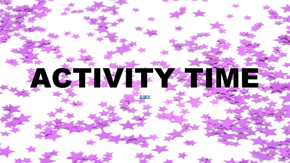 ACTIVITY TIME page 