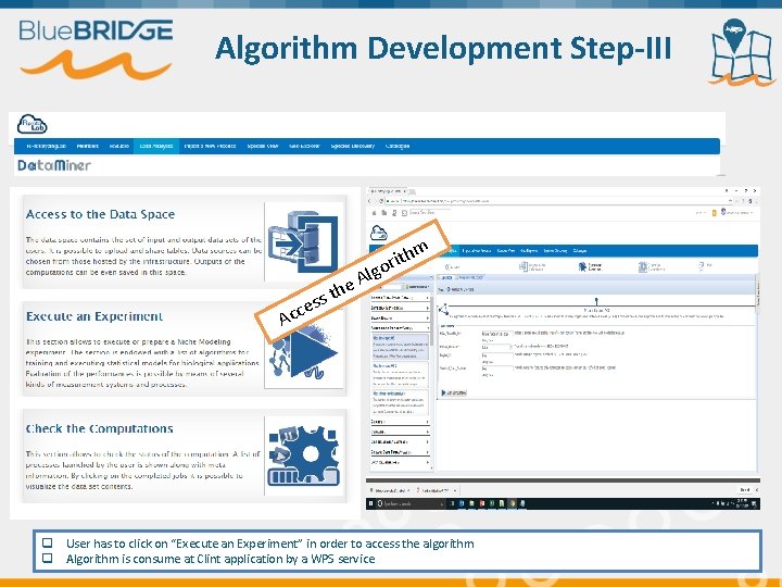 Algorithm Development Step-III e th s s e thm i r o Alg Acc