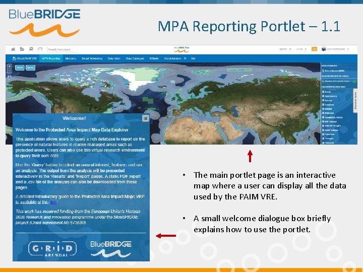 MPA Reporting Portlet – 1. 1 • The main portlet page is an interactive