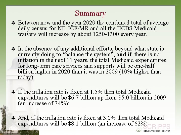 Summary § Between now and the year 2020 the combined total of average daily