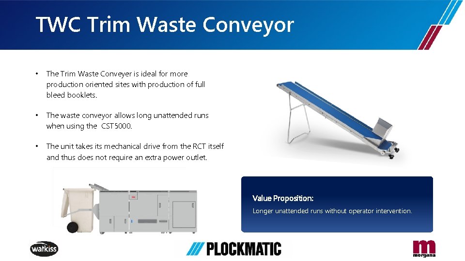 TWC Trim Waste Conveyor • The Trim Waste Conveyer is ideal for more production