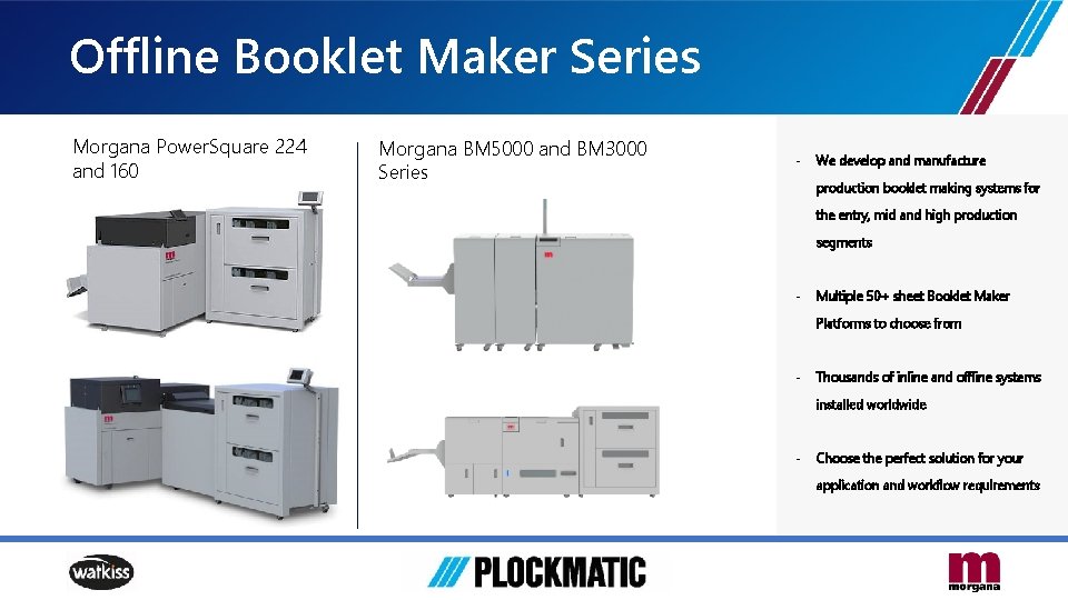 Offline Booklet Maker Series Morgana Power. Square 224 and 160 Morgana BM 5000 and