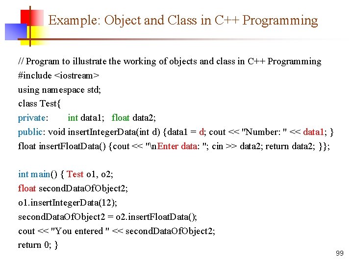 Example: Object and Class in C++ Programming // Program to illustrate the working of