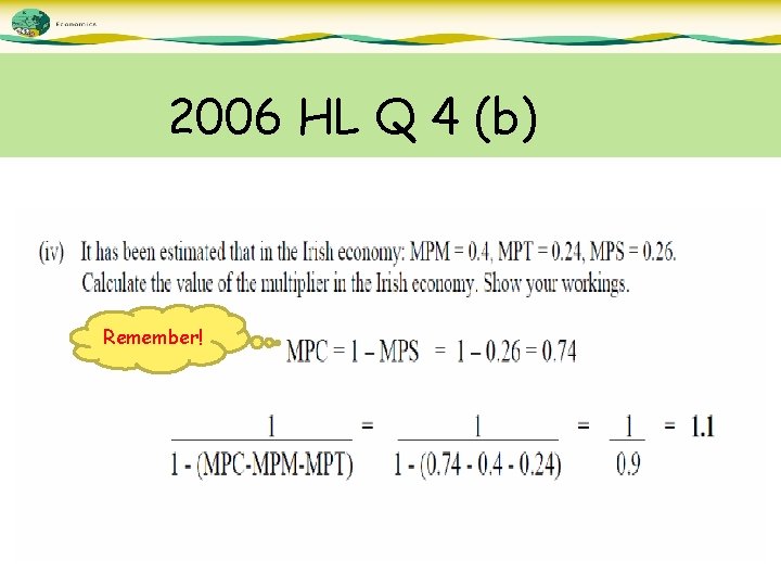 2006 HL Q 4 (b) Remember! 