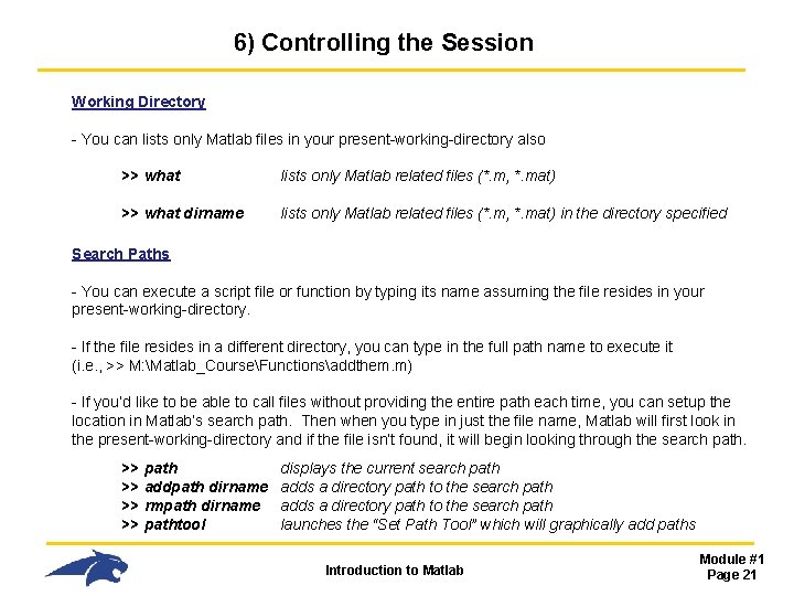 6) Controlling the Session Working Directory - You can lists only Matlab files in 6) Controlling the Session Working Directory - You can lists only Matlab files in