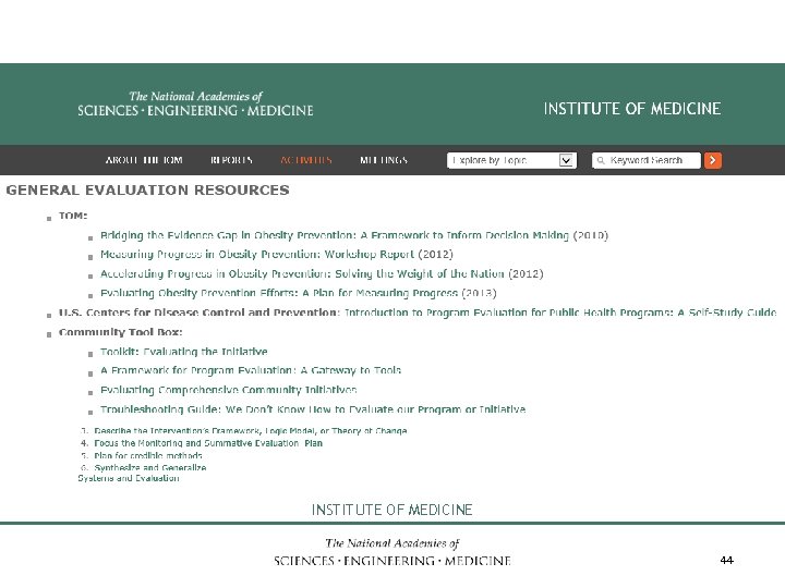 INSTITUTE OF MEDICINE 44 