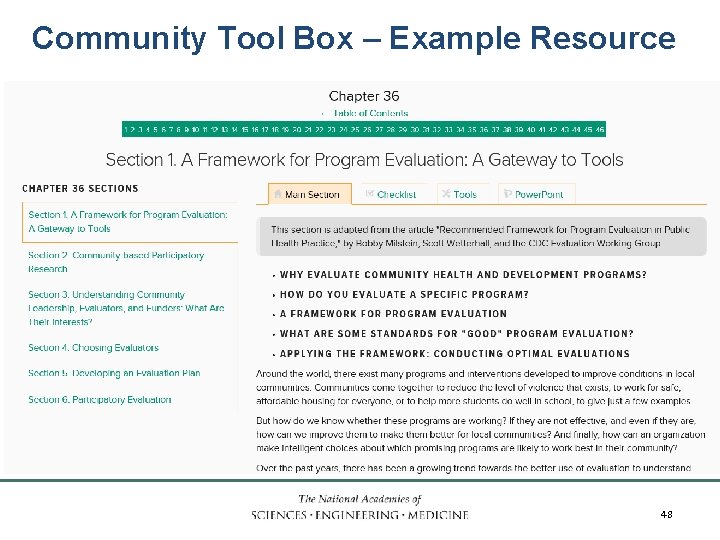 Community Tool Box – Example Resource INSTITUTE OF MEDICINE 48 