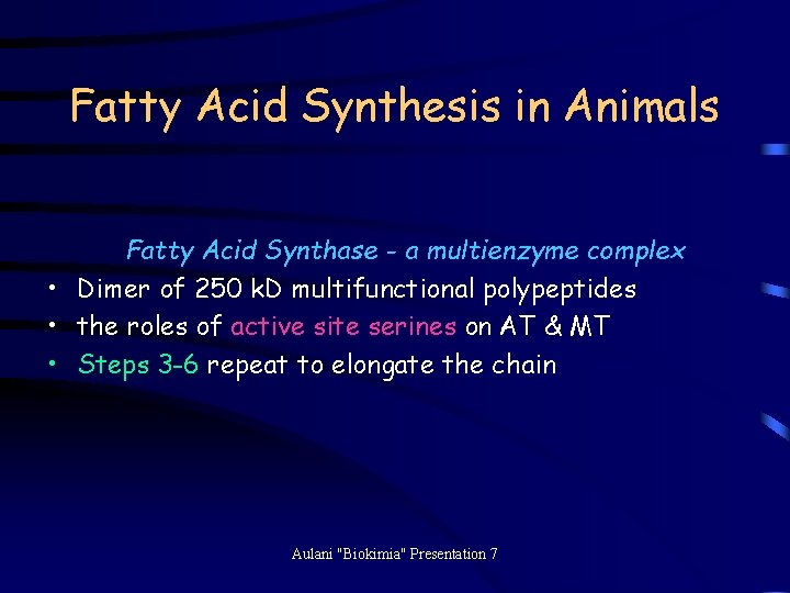 Fatty acid catabolism Lipid biosynthesis Aulanniam Biochemistry Laboratory