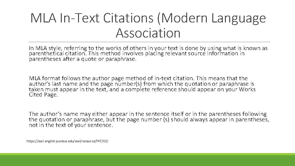 MLA In-Text Citations (Modern Language Association In MLA style, referring to the works of