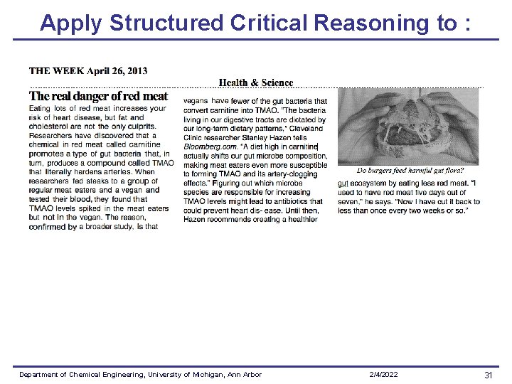 Apply Structured Critical Reasoning to : Department of Chemical Engineering, University of Michigan, Ann Apply Structured Critical Reasoning to : Department of Chemical Engineering, University of Michigan, Ann