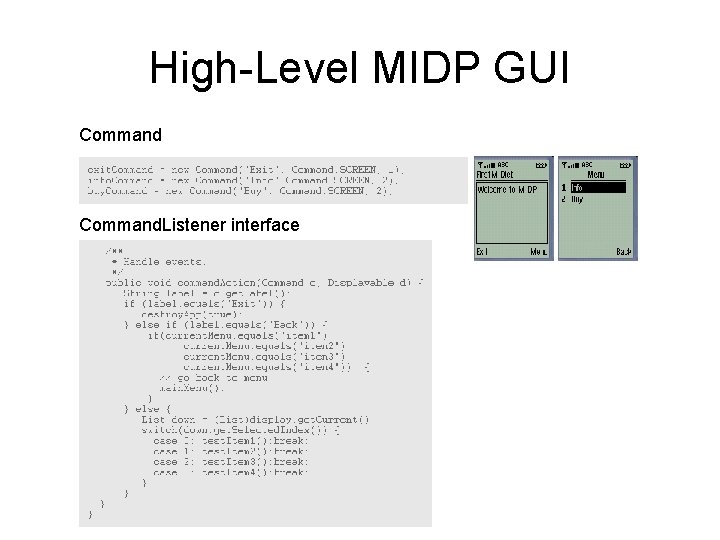 High-Level MIDP GUI Command. Listener interface 