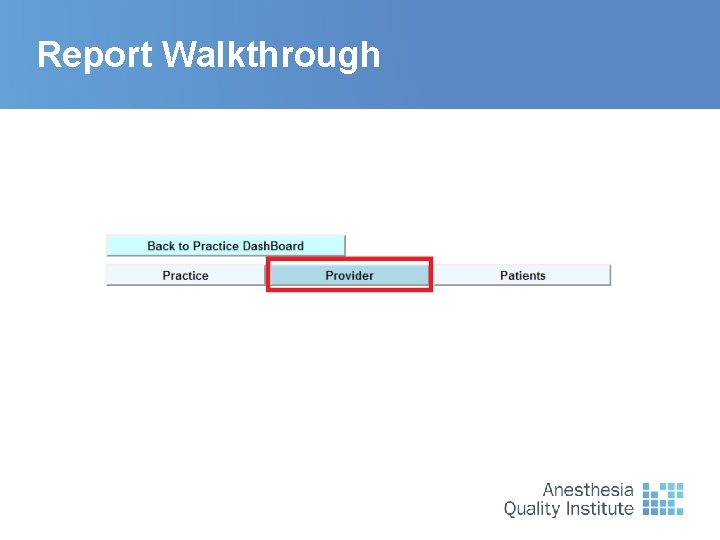 Report Walkthrough 