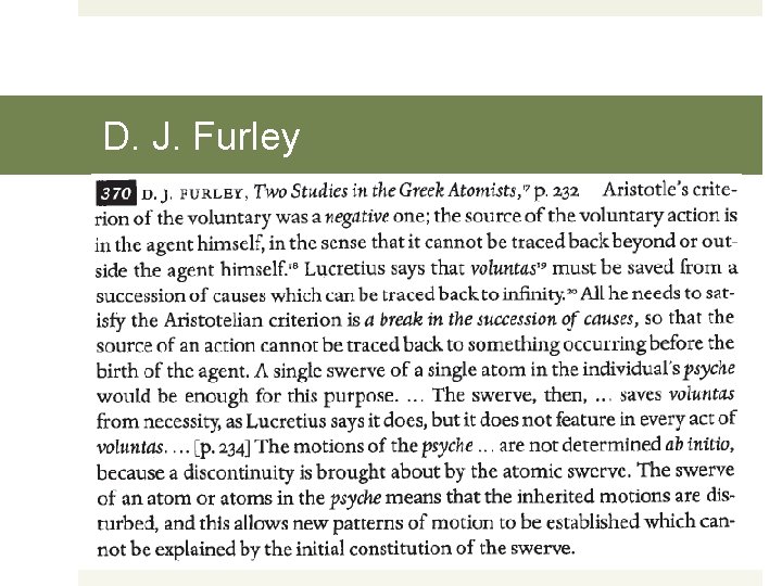 D. J. Furley 