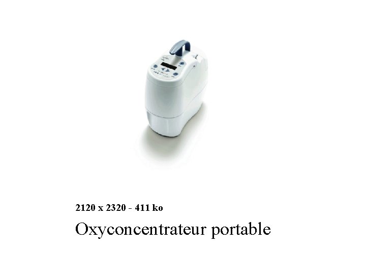 2120 x 2320 - 411 ko Oxyconcentrateur portable 