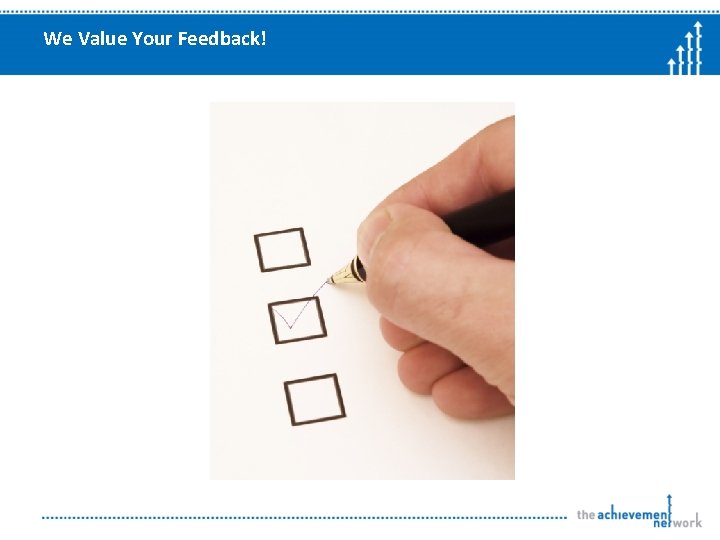 We Value Your Feedback! 