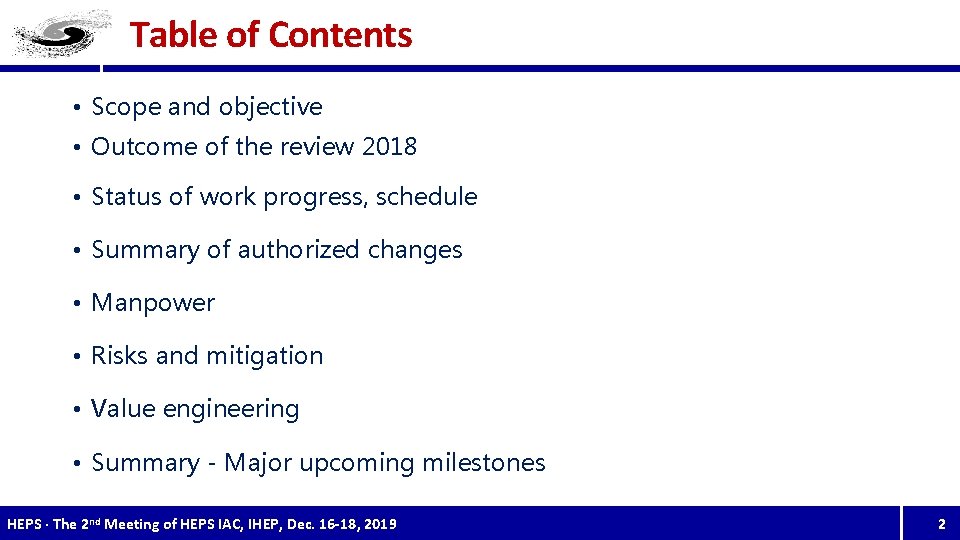 Table of Contents • Scope and objective • Outcome of the review 2018 •