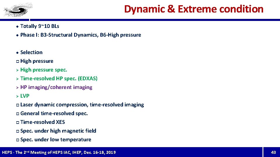 Dynamic & Extreme condition l Totally 9~10 BLs l Phase I: B 3 -Structural