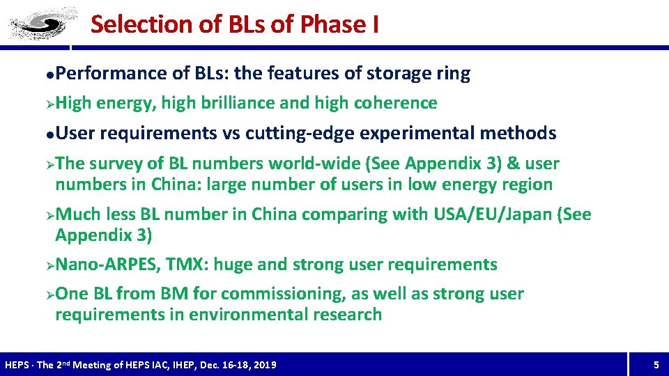 Selection of BLs of Phase I l Performance of BLs: the features of storage