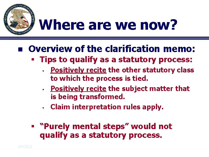 Where are we now? n Overview of the clarification memo: § Tips to qualify
