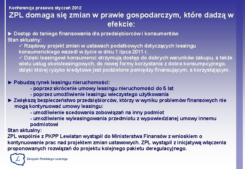 Konferencja prasowa styczeń 2012 ZPL domaga się zmian w prawie gospodarczym, które dadzą w