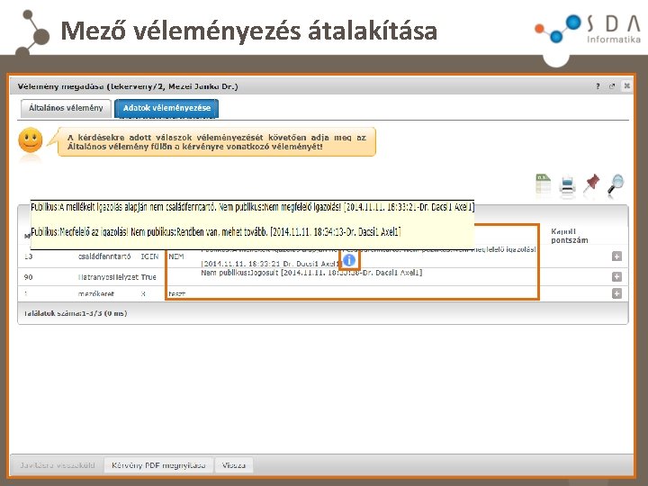 Mező véleményezés átalakítása 
