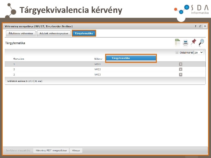 Tárgyekvivalencia kérvény 