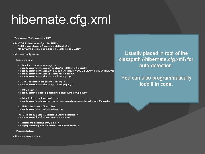 hibernate. cfg. xml <? xml version='1. 0' encoding='utf-8'? > <!DOCTYPE hibernate-configuration PUBLIC "-//Hibernate Configuration hibernate. cfg. xml <? xml version='1. 0' encoding='utf-8'? > <!DOCTYPE hibernate-configuration PUBLIC "-//Hibernate Configuration