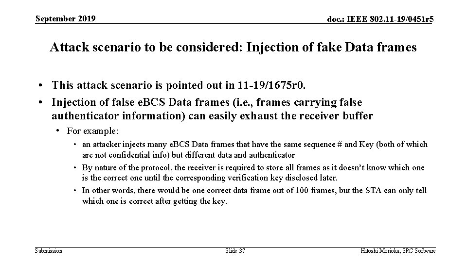 September 2019 doc. : IEEE 802. 11 -19/0451 r 5 Attack scenario to be