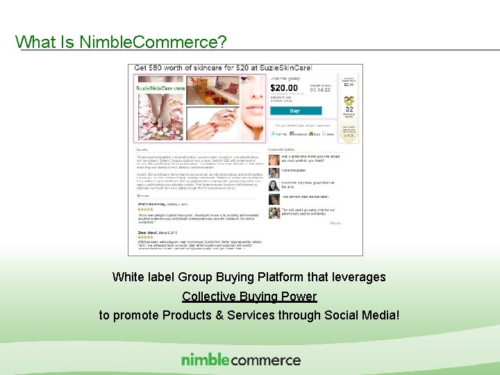 What Is Nimble. Commerce? White label Group Buying Platform that leverages Collective Buying Power