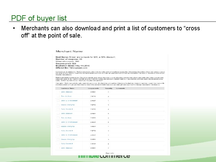 PDF of buyer list • Merchants can also download and print a list of