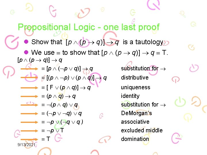 Propositional Logic - one last proof l Show that [p (p q)] q is