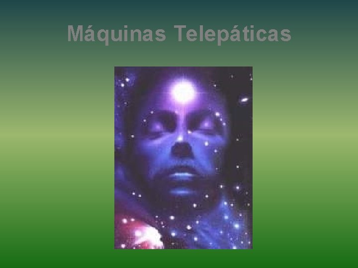 Máquinas Telepáticas 