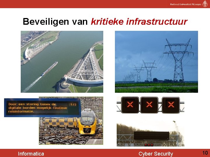 Beveiligen van kritieke infrastructuur Informatica Cyber Security 10 