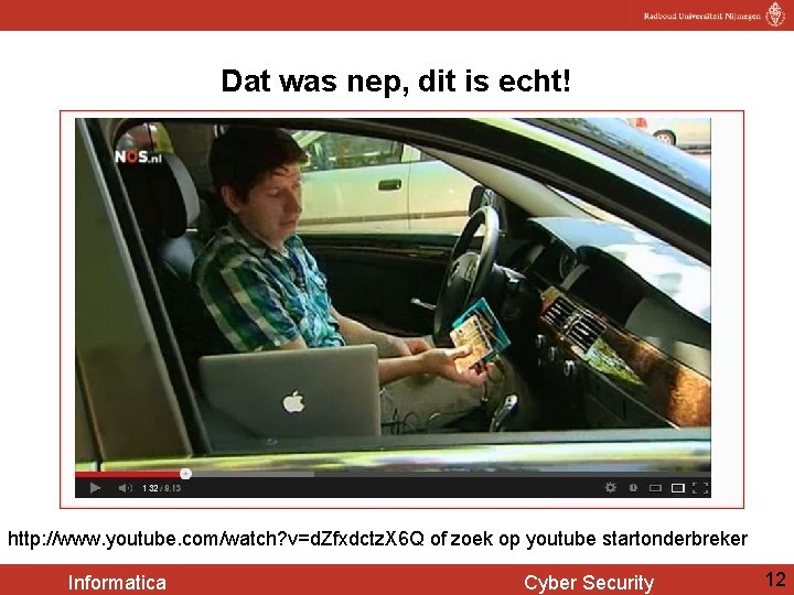 Dat was nep, dit is echt! http: //www. youtube. com/watch? v=d. Zfxdctz. X 6