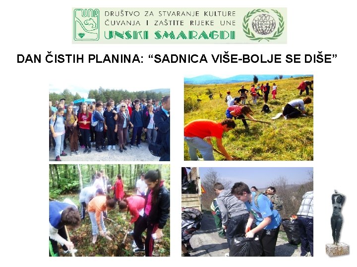 DAN ČISTIH PLANINA: “SADNICA VIŠE-BOLJE SE DIŠE” 