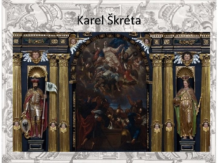 Karel Škréta 