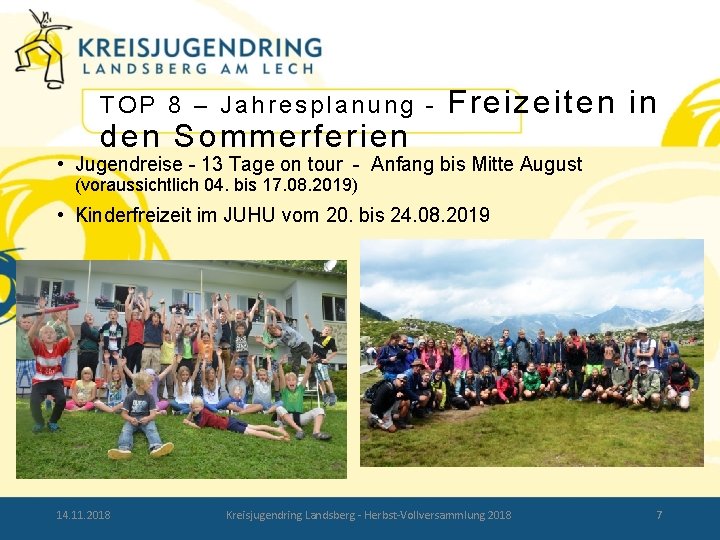 TOP 8 – Jahresplanung - den Sommerferien Freizeiten in • Jugendreise - 13 Tage