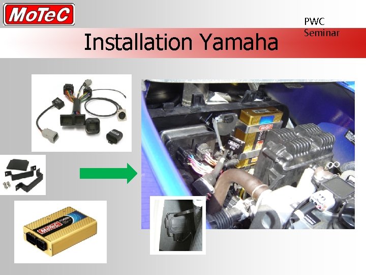 Installation Yamaha PWC Seminar 