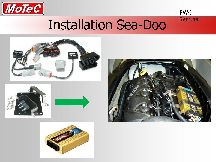 Installation Sea-Doo PWC Seminar 