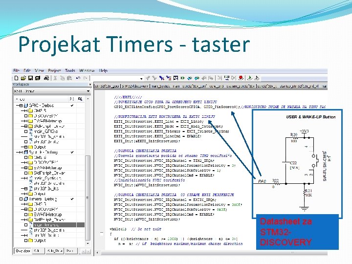 Projekat Timers - taster Datasheet za STM 32 DISCOVERY 