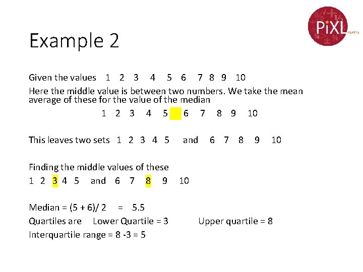 Example 2 Given the values 1 2 3 4 5 6 7 8 9