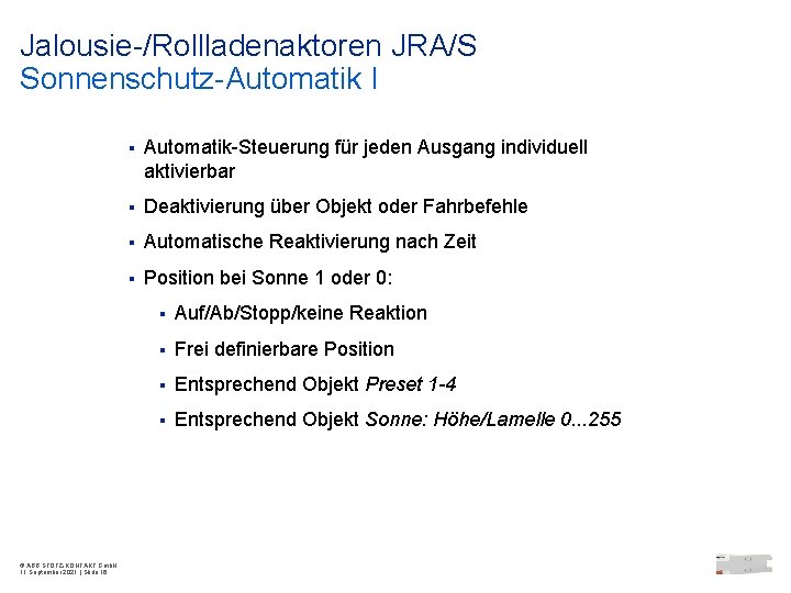 Jalousie-/Rollladenaktoren JRA/S Sonnenschutz-Automatik I © ABB STOTZ-KONTAKT Gmb. H 11 September 2021 | Slide