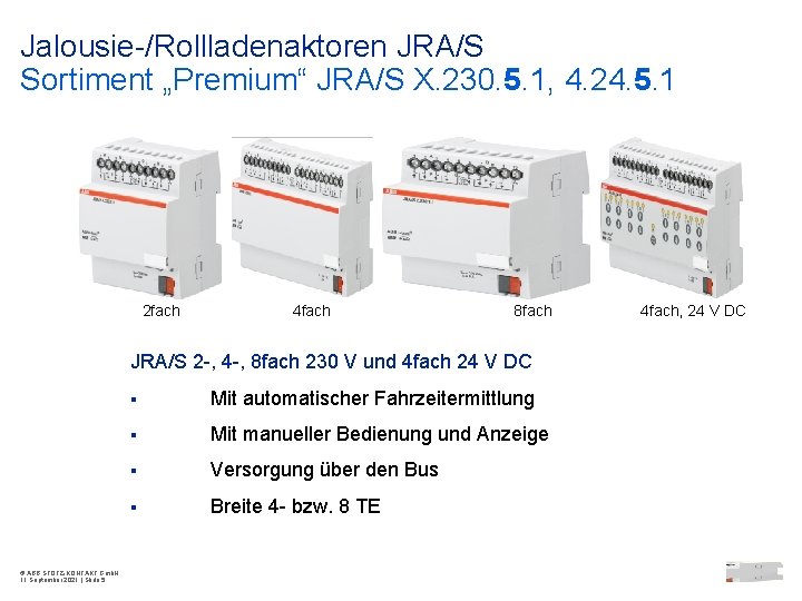 Jalousie-/Rollladenaktoren JRA/S Sortiment „Premium“ JRA/S X. 230. 5. 1, 4. 24. 5. 1 2